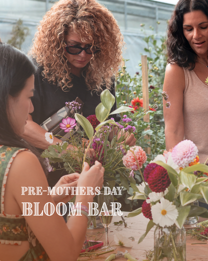 Pre-Mothers Day Bloom Bar